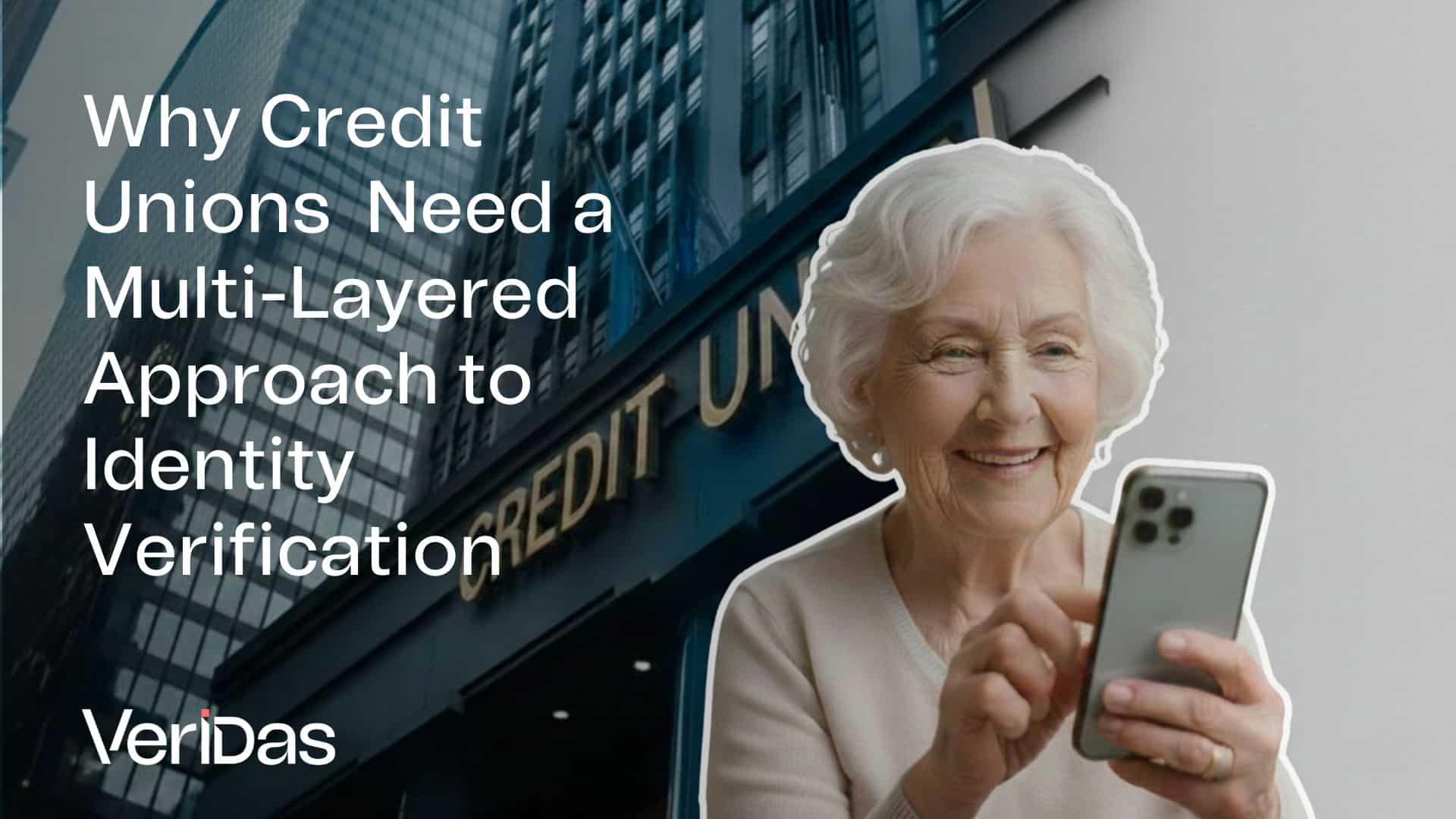 Identity Verification for Credit Unions