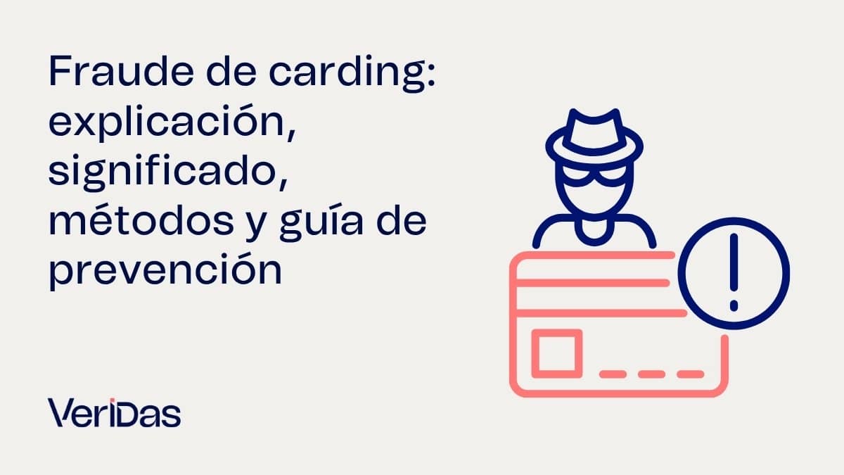 Fraude de carding, explicación, significado, métodos y guía de prevención