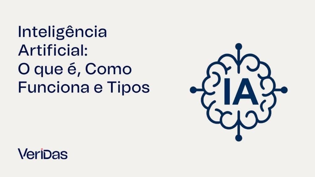 Inteligência Artificial: O que é, Como Funciona e Tipos.jpg