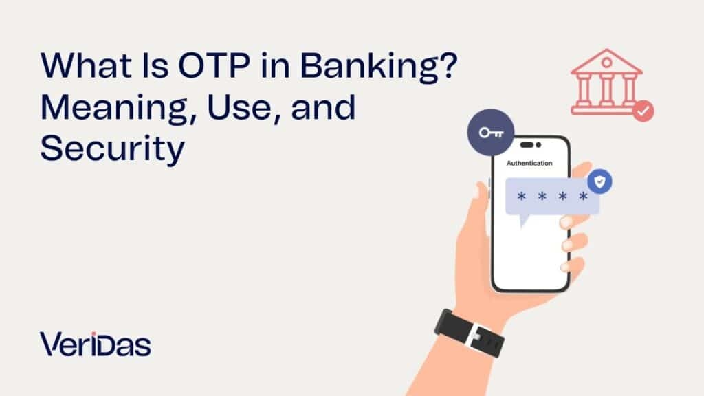 What Is OTP in Banking? Meaning, Use, and Security