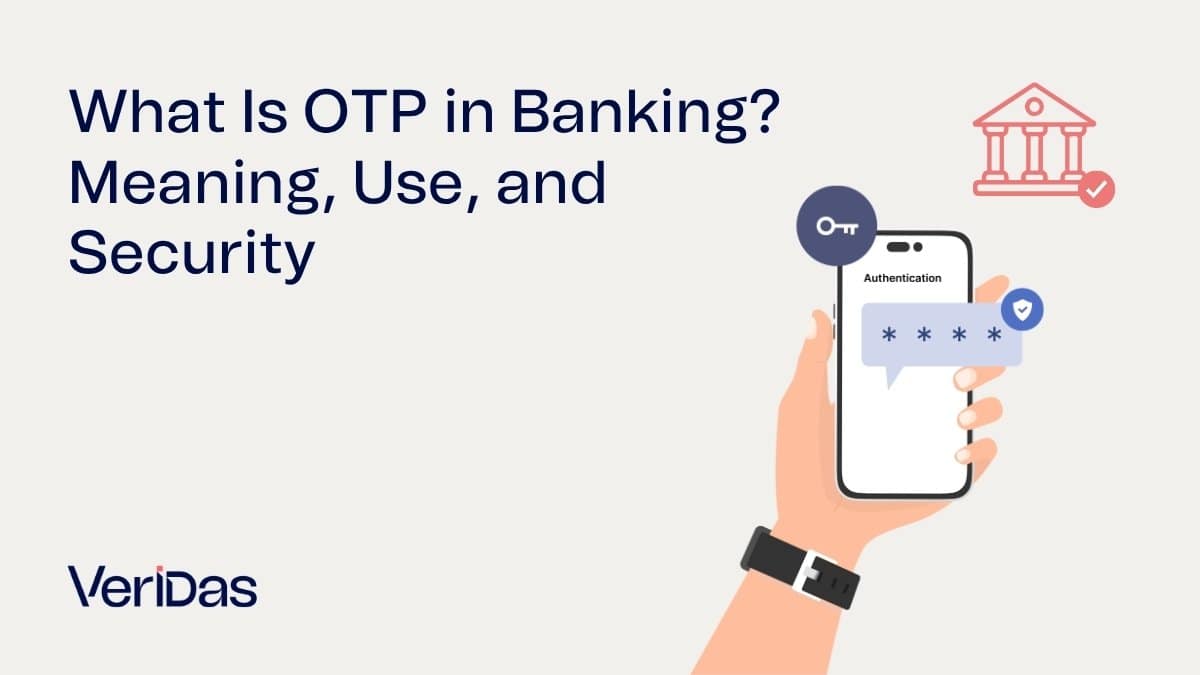 What Is OTP in Banking? Meaning, Use, and Security