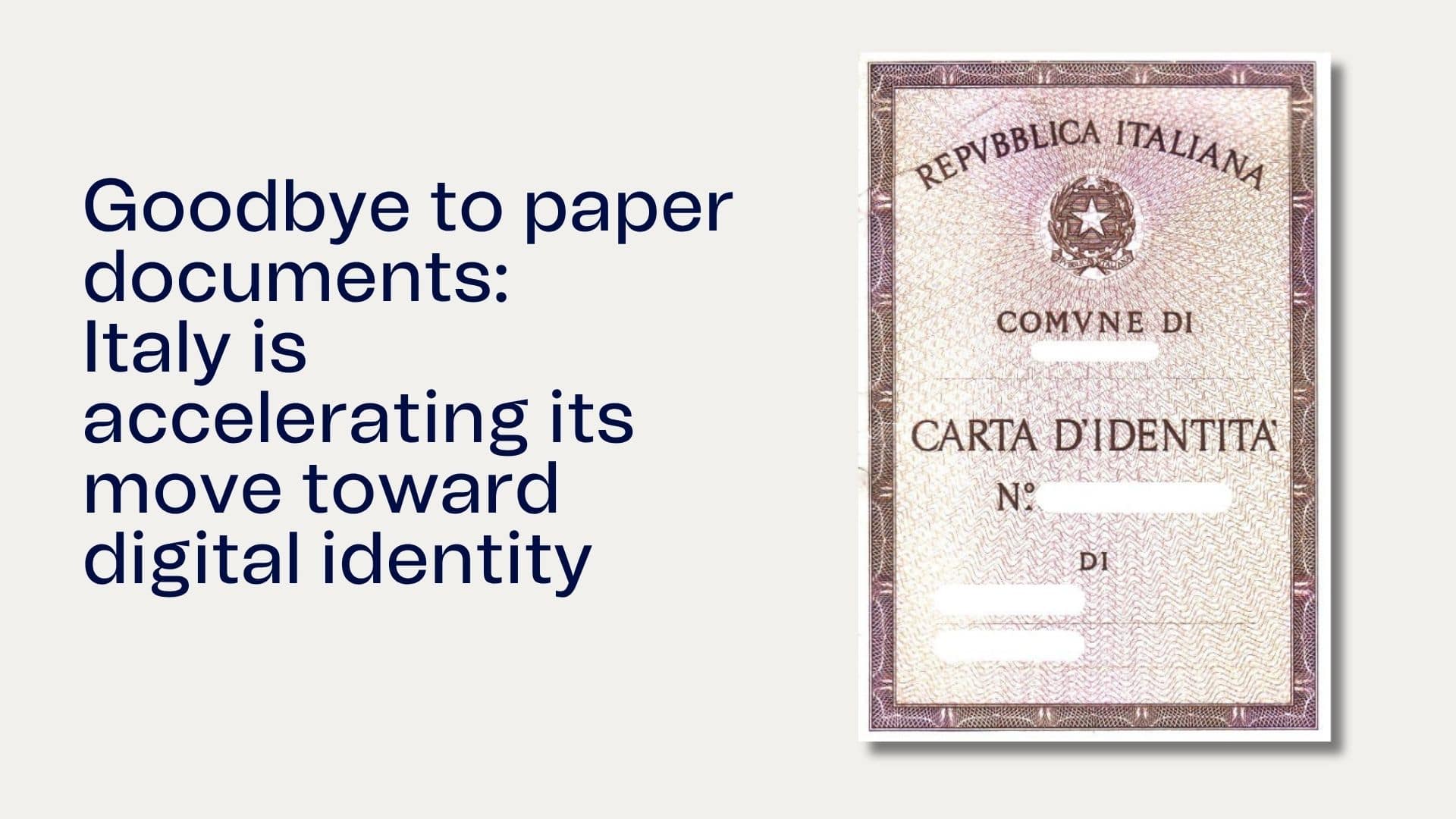 Goodbye to paper documents: Italy is accelerating its move toward digital identity