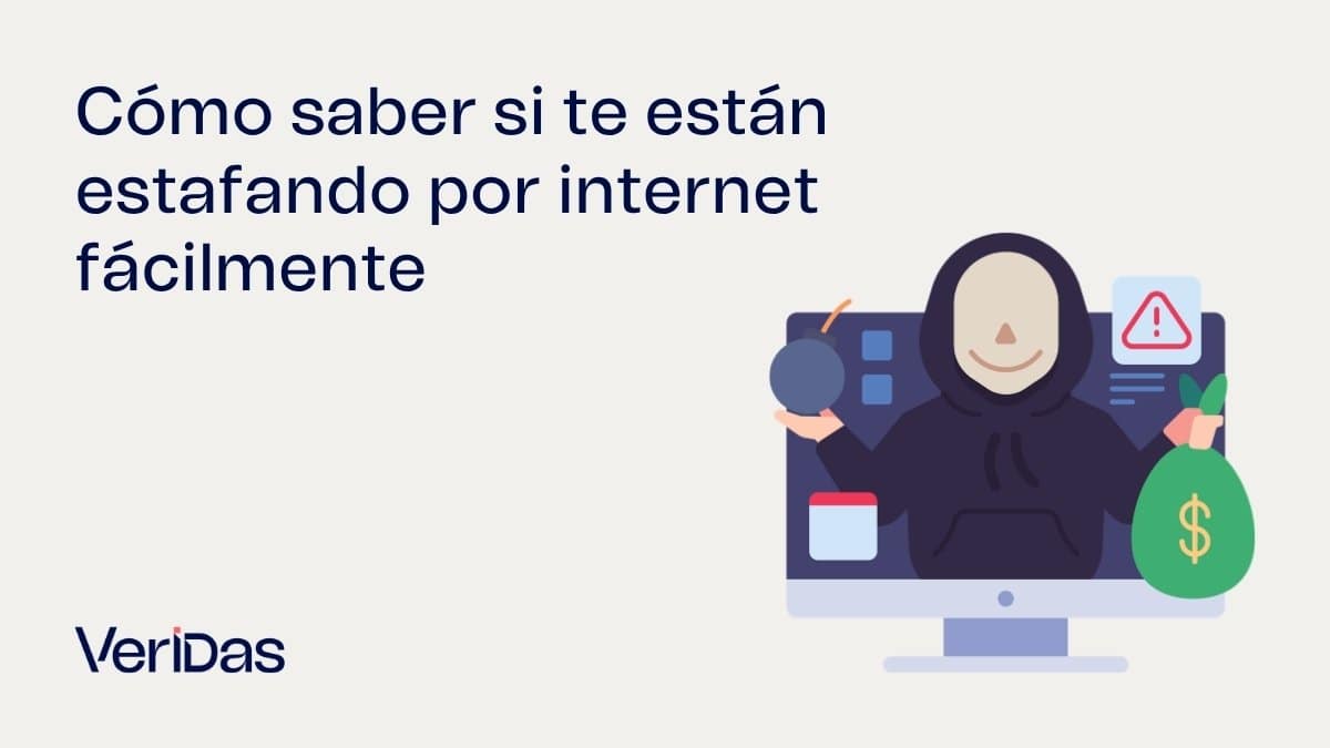 Cómo saber si te están estafando por internet fácilmente