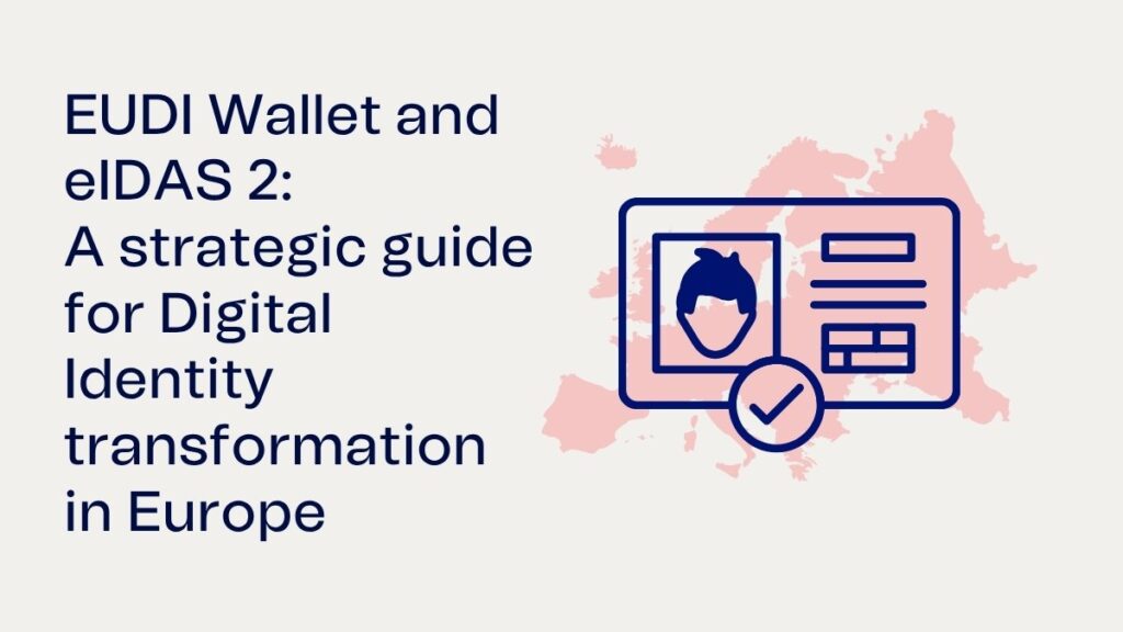 EUDI Wallet & eIDAS 2 Guide: Digital Identity in Europe