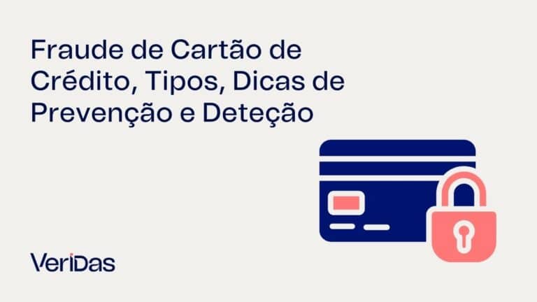 Fraude de Cartão de Crédito, Tipos, Dicas de Prevenção e Deteção