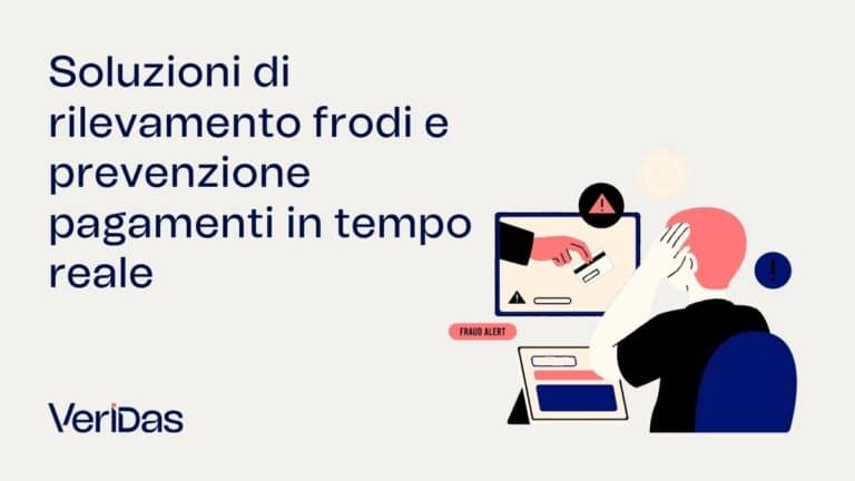Soluzioni di rilevamento frodi e prevenzione pagamenti in tempo reale