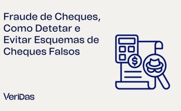 Fraude de Cheques, Como Detetar e Evitar Esquemas de Cheques Falsos